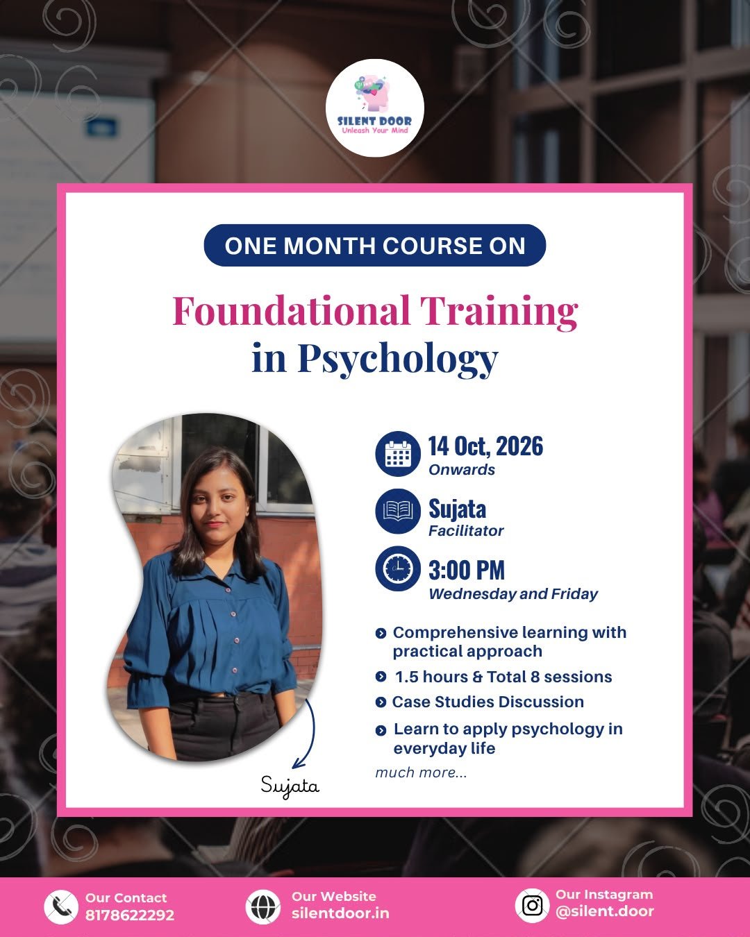 One Month Course on Foundational Training in Psychology